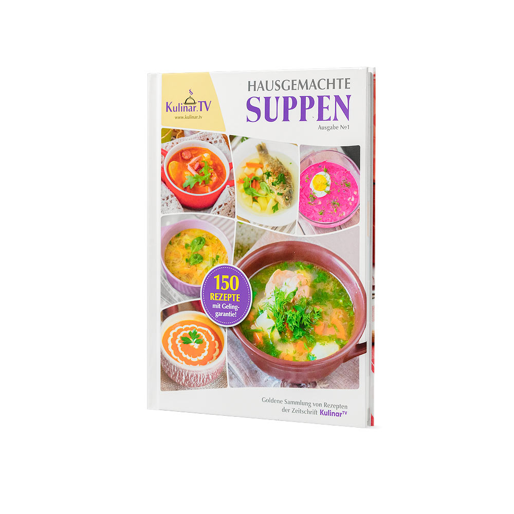 Buch Nr.1 Hausgemachte Suppen (150 Rezepte)